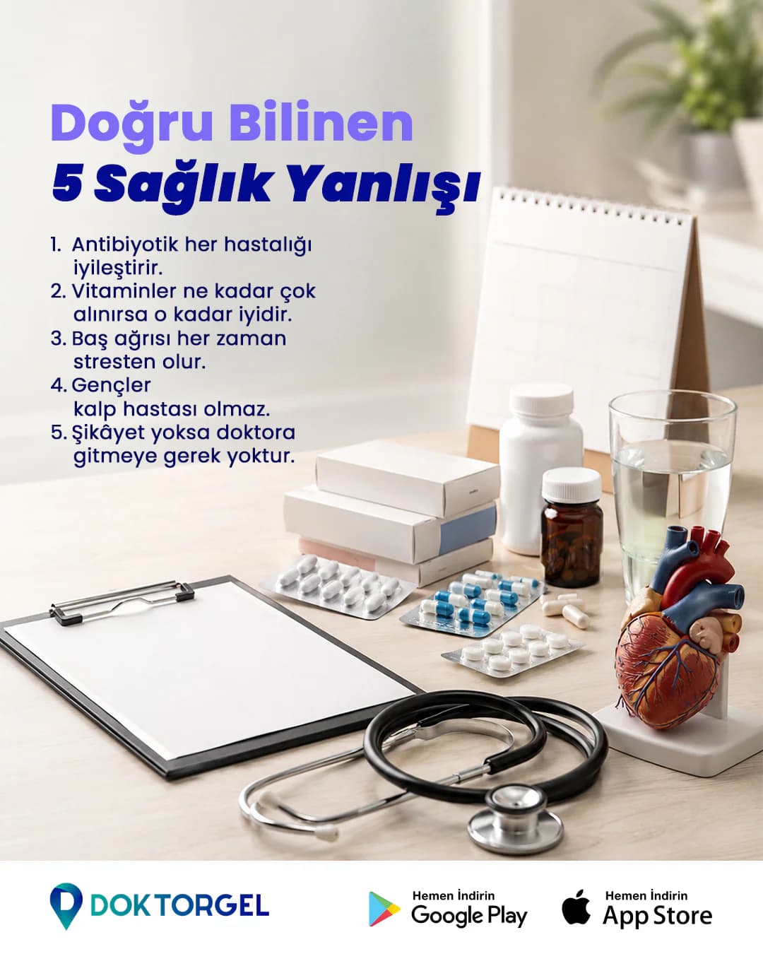 DoktorGel gönderisi — doğru bilinen beş sağlık yanlışı